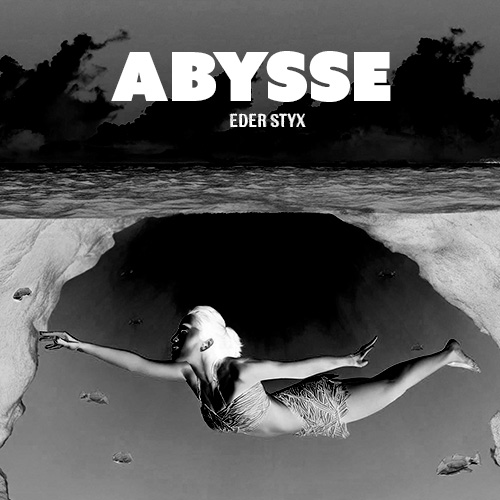 Eder Styx - Abysse